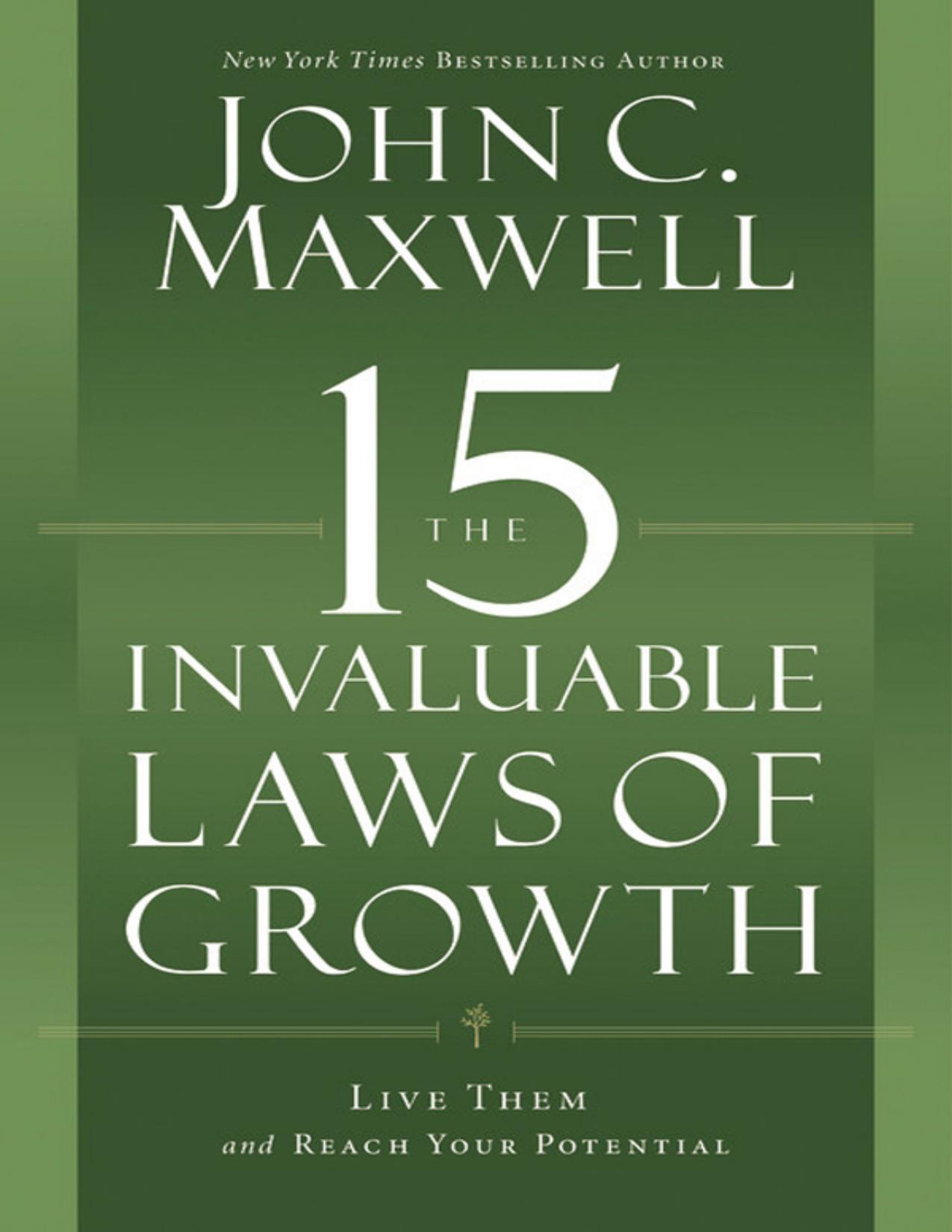 The 15 Invaluable Laws of Growth