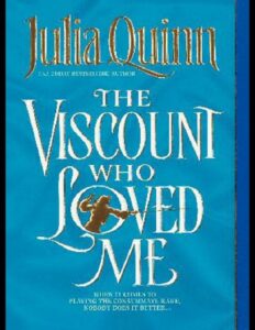 The Viscount Who Loved Me