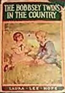 The Bobbsey Twins' Adventure in the Country