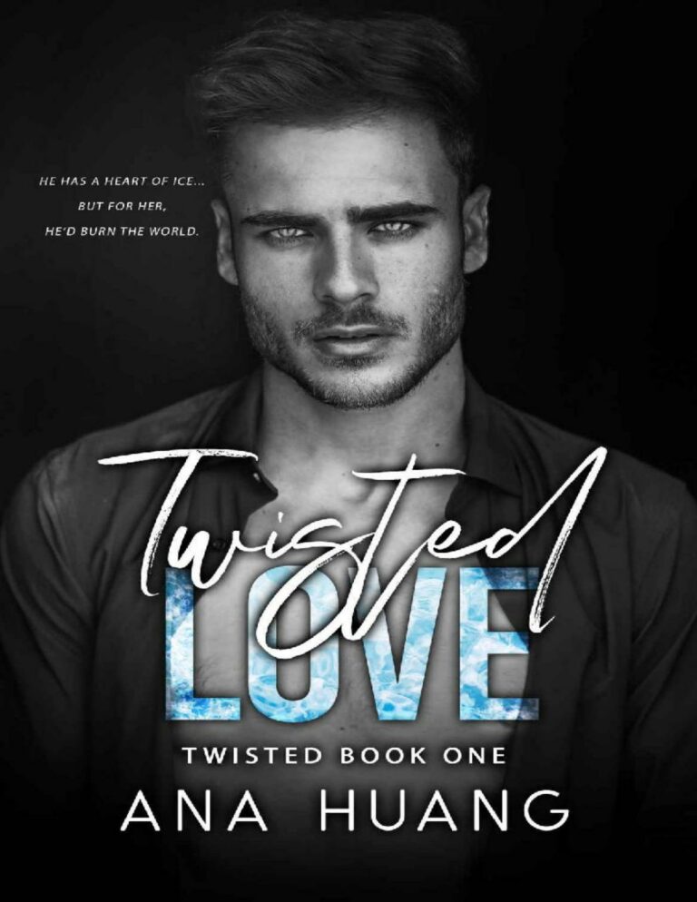 Twisted Love by Ana Huang PDF, EPUB Download or Read Online