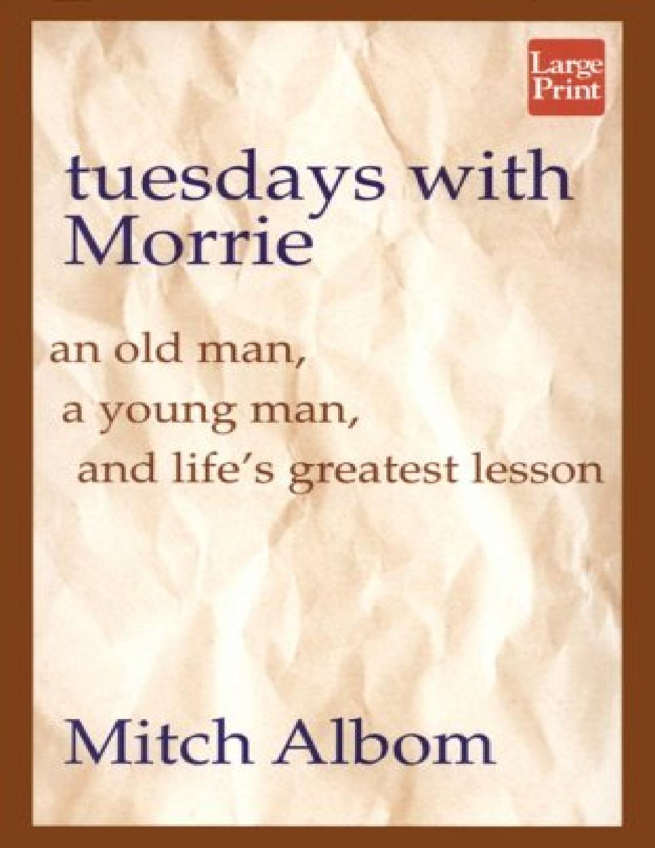 Tuesdays with Morrie