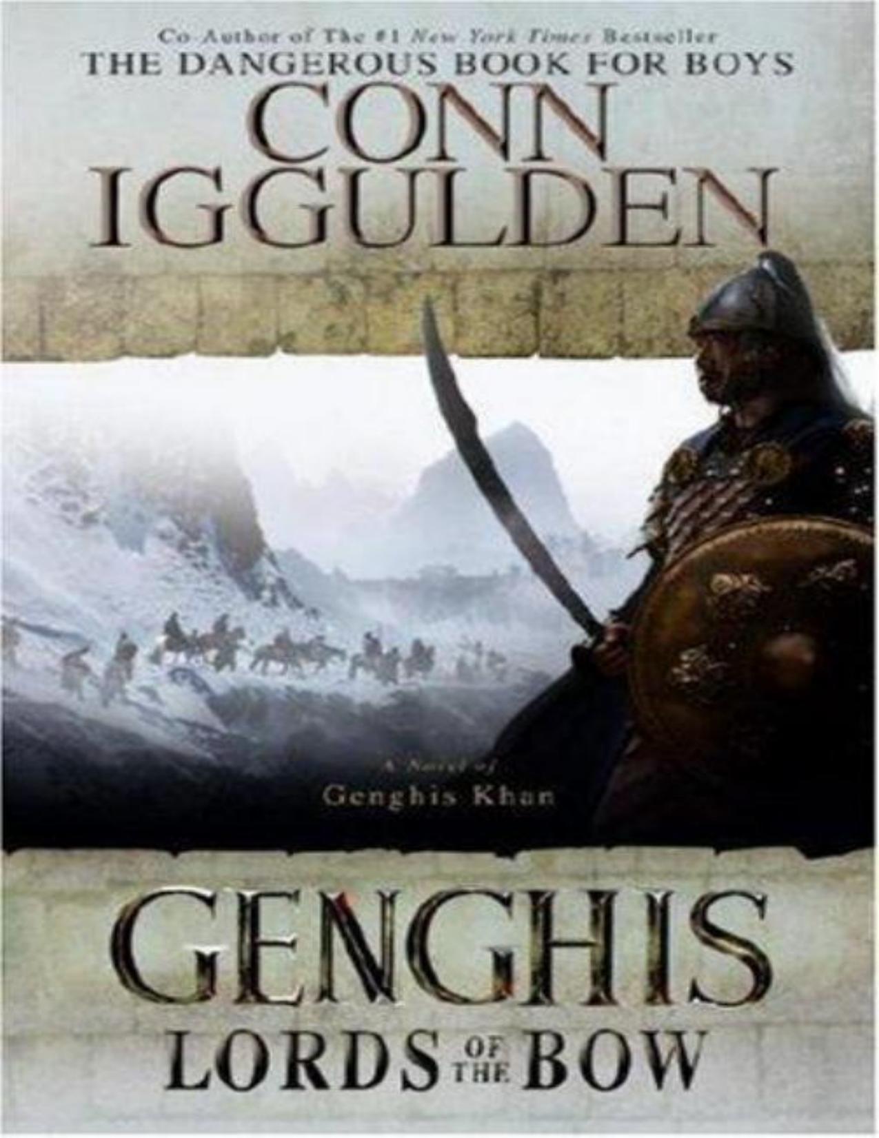 Genghis: Lords of the Bow