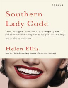 Southern Lady Code: Essays