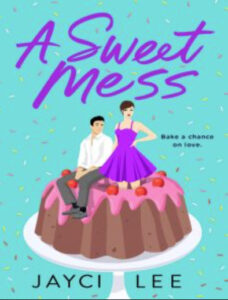 A Sweet Mess