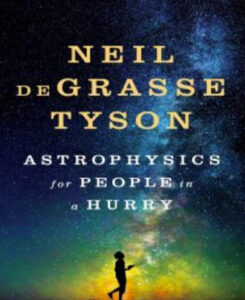 Astrophysics for People in a Hurry