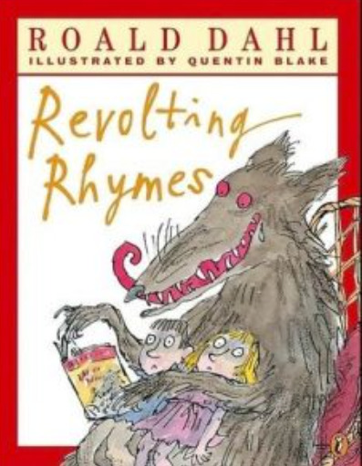 Dahl Revolting Rhymes