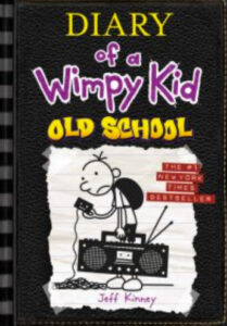 Diary of a Wimpy Kid: Old School