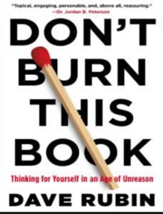 Don't Burn This Book: Thinking for Yourself in an Age of Unreason