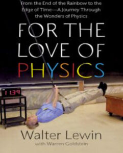 For the Love of Physics