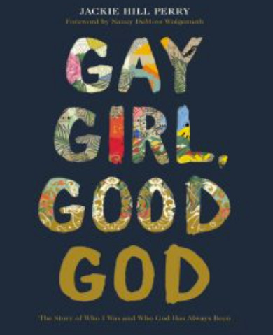 Gay Girl, Good God: The Story of Who I Was and Who God Has Always Been