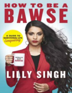 How to Be a Bawse