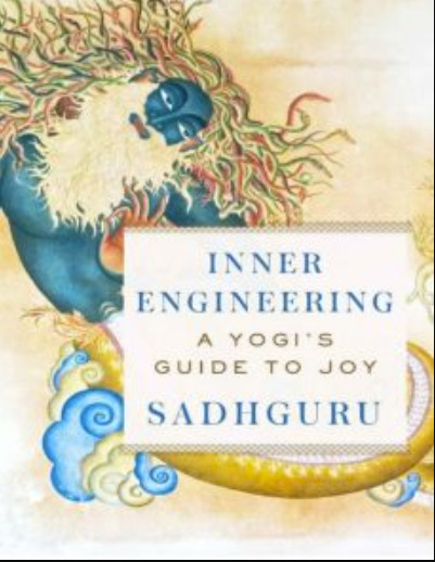 Inner Engineering: A Yogi's Guide to Joy