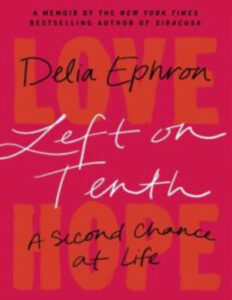 Left on Tenth: A Second Chance at Life