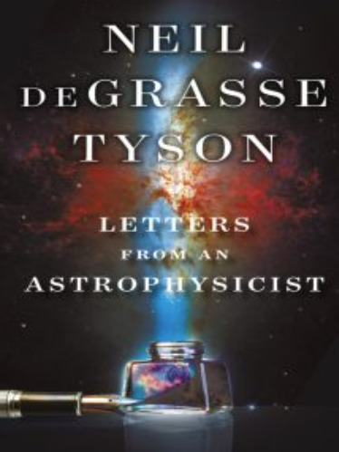 Letters From An Astrophysicist