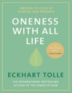 Oneness With All Life: Inspirational Selections from A New Earth