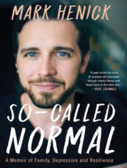 So-Called Normal: A Memoir of Family, Depression and Resilience