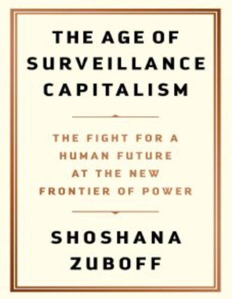 The Age of Surveillance Capitalism