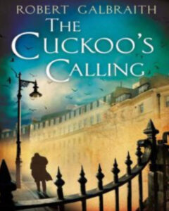 The Cuckoo's Calling