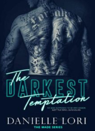 The Darkest Temptation