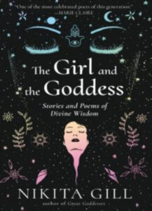 The Girl and the Goddess: Stories and Poems of Divine Wisdom