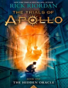 The Hidden Oracle (The Trials of Apollo)