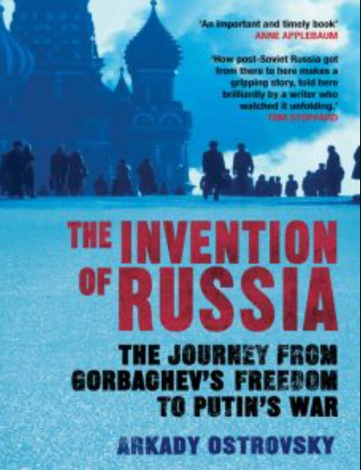 The Invention of Russia