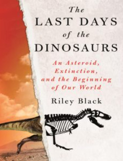 The Last Days of the Dinosaurs