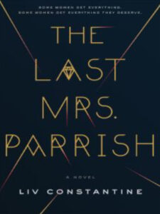 The Last Mrs. Parrish