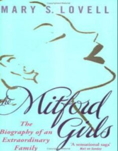 The Sisters: The Saga of the Mitford Family