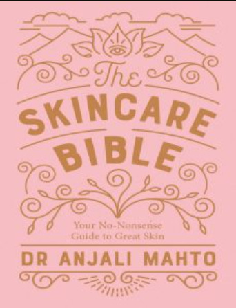 The Skincare Bible: Your No-Nonsense Guide to Great Skin