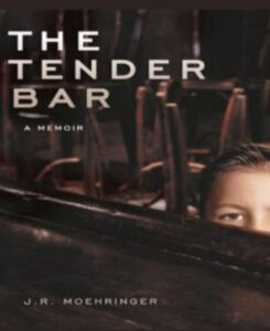 The Tender Bar: A Memoir