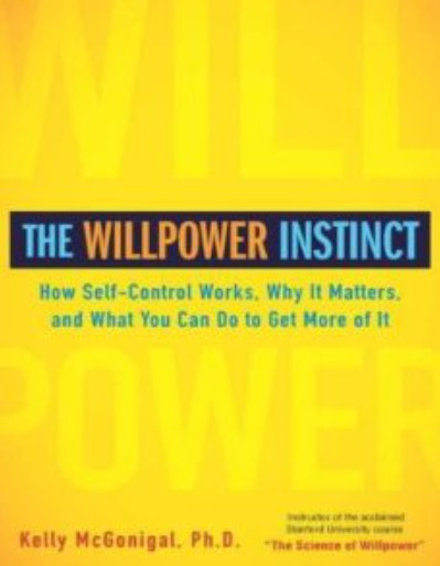 The Willpower Instinct