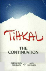 Tihkal: The Continuation