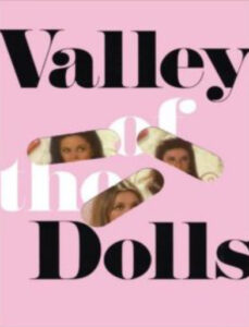 Valley of the Dolls By Jacqueline Susann