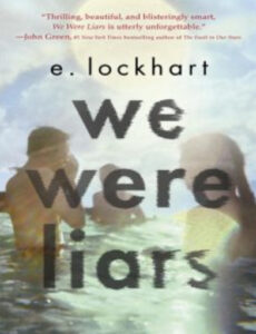 We Were Liars By E. lockhart