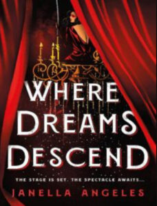 Where Dreams Descend By Janella Angeles