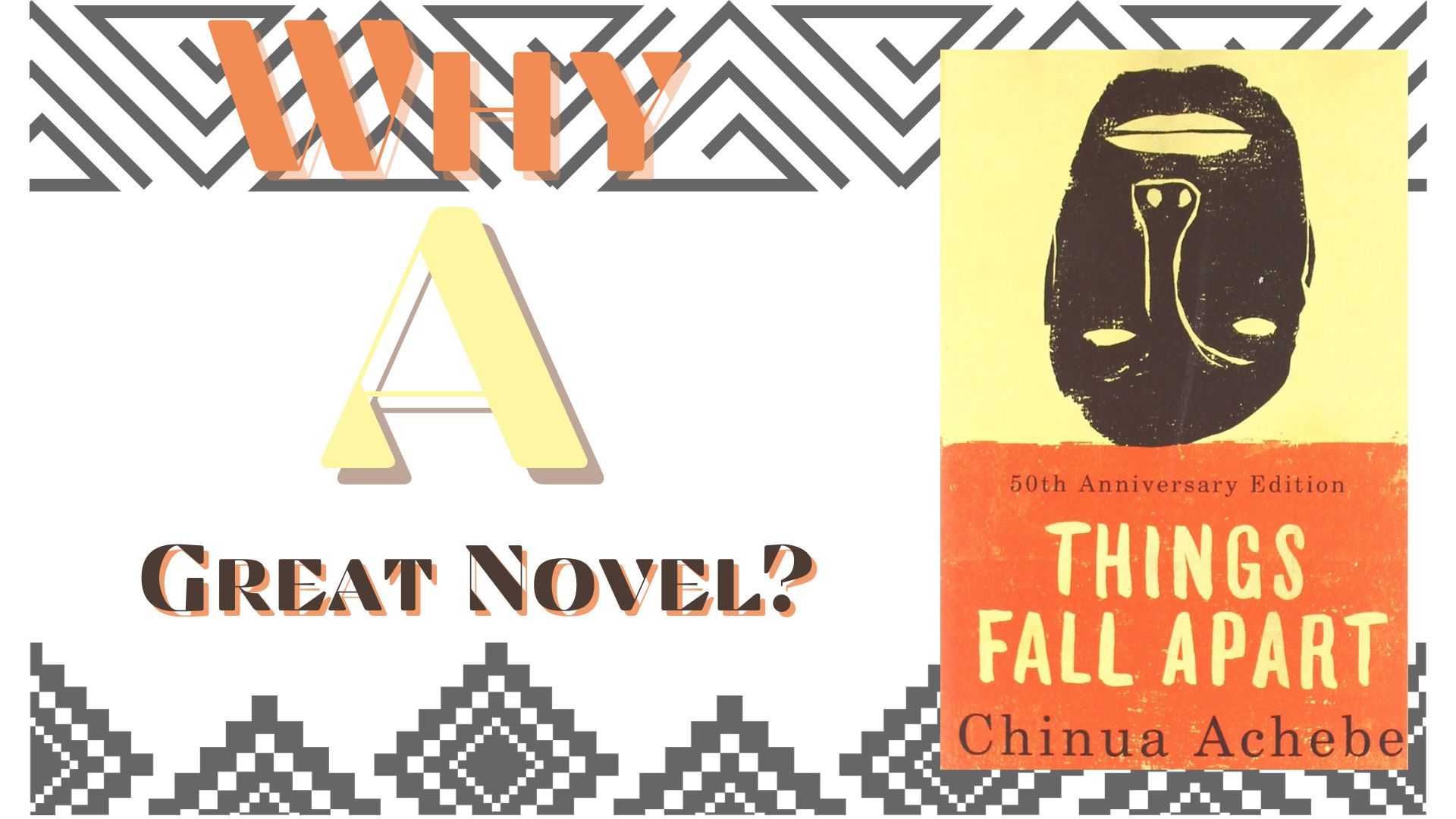 Why Things Fall Apart By Chinua Achebe Is Great Novel?