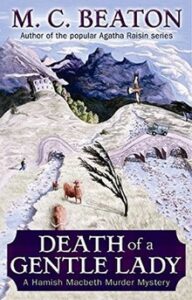 Death of a Gentle Lady By M.C Beaton Book Review And Analysis