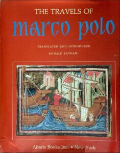 The Travels of Marco Polo by Marco Polo