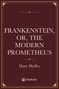 Frankenstein, or, The modern Prometheus, book cover