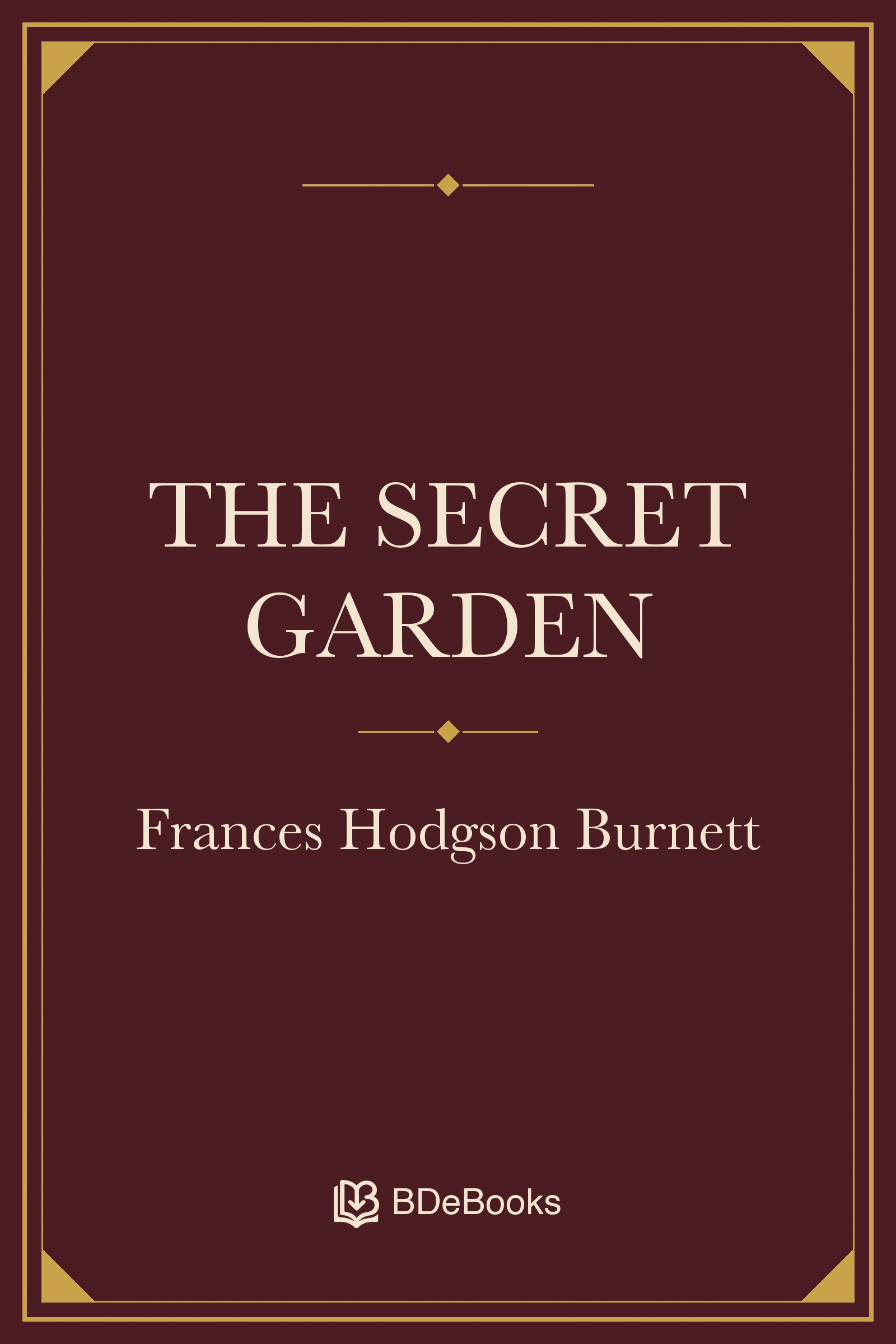 The Secret Garden. Original BDeBooks cover.