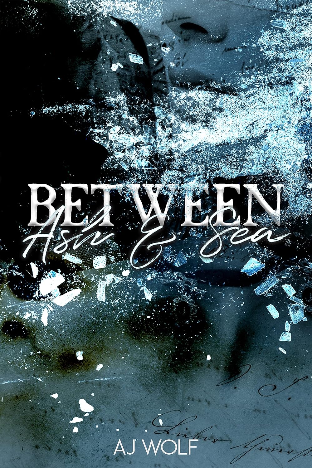 Between Ash & Sea_ A Regency Hi - AJ Wolf