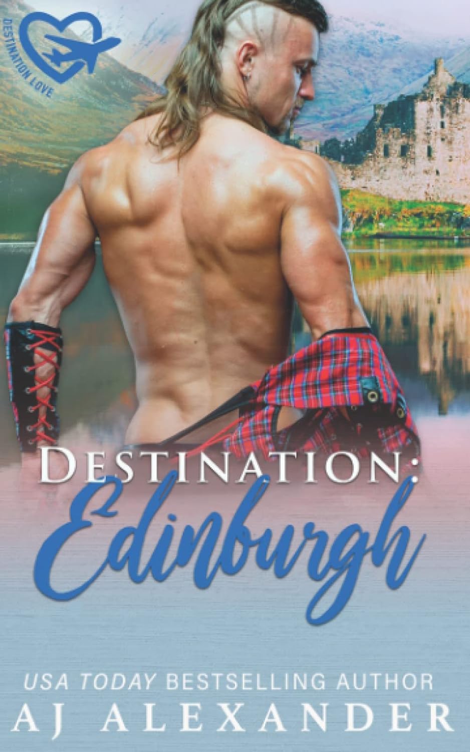Destination_ Edinburgh_ A May_D - AJ Alexander