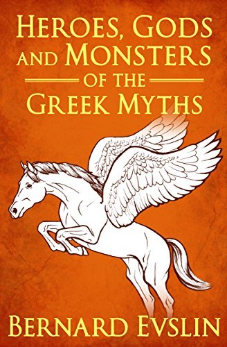 Heroes, Gods and Monsters of the Greek Myths