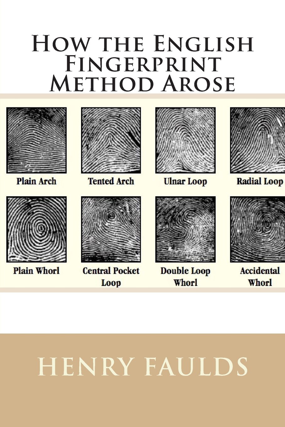 How the English Fingerprint Method Arose