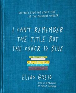 I Can't Remember The Title But The Cover Is Blue