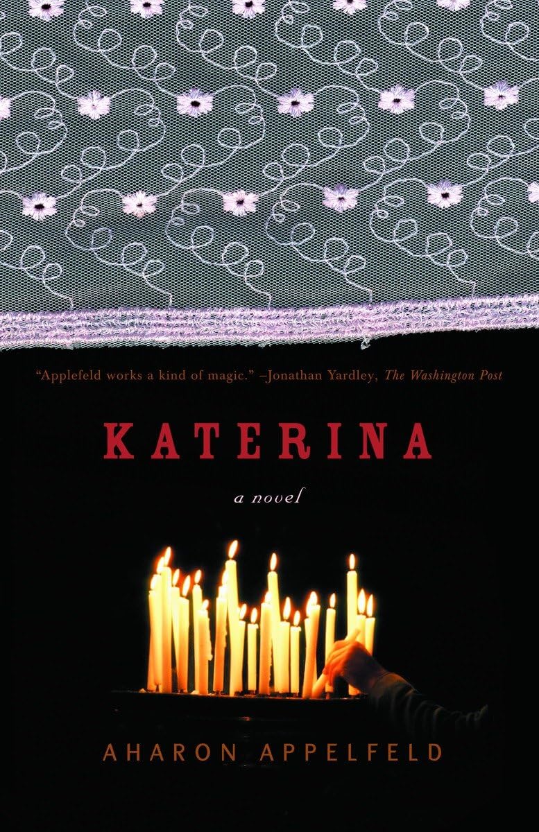 Katerina - Aharon Appelfeld