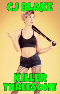 Killer Threesome