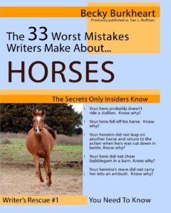 The 33 Worst Mistakes Writers Make About Horses