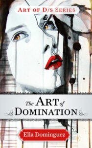 The Art of Domination